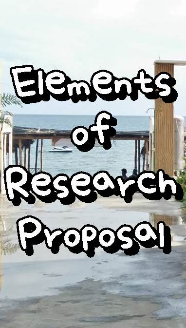 elements-of-research-proposal-proposal-guidelines-and-samples